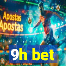 9h bet